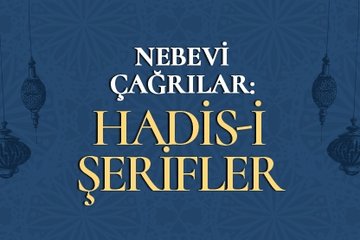 Nebevi çağrılar: 40 Hadis-i Şerif