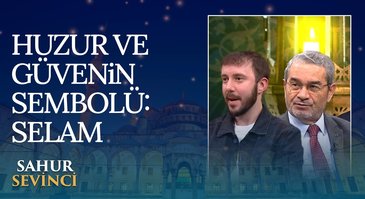 Peygamber Efendimiz'e (SAS) Salat'ü Selam Etmenin Önemi Nedir? | Sahur Sevinci