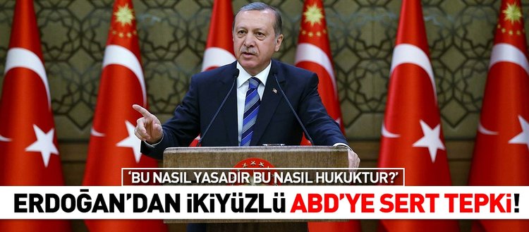 Erdoğan’dan ABD’ye sert tepki