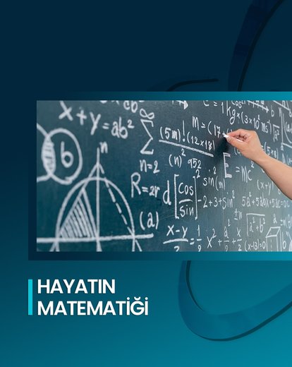 Hayatın Matematiği
