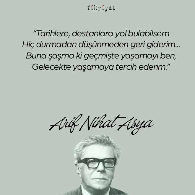 Arif Nihat Asya kimdir?