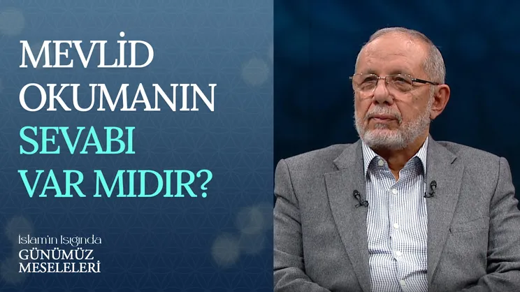Mevlid Okumanın Sevabı Var Mıdır?