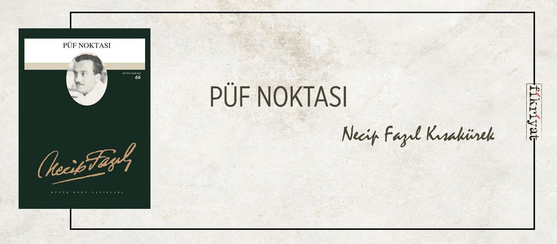 PÜF NOKTASI
