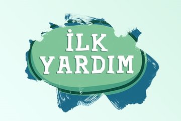 Hayat kurtaran hareketler: İlk Yardım