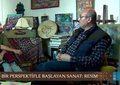 Bizim Sanatımız (18. Bölüm)