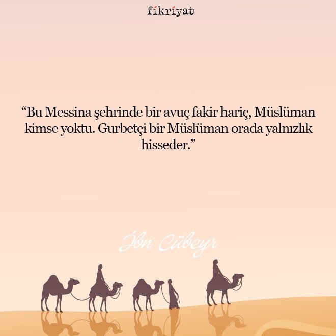 Ebu Cübeyr’in Seyahatnamesi’nden alıntılar