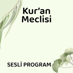 Kur'an Meclisi- 18.08.2021