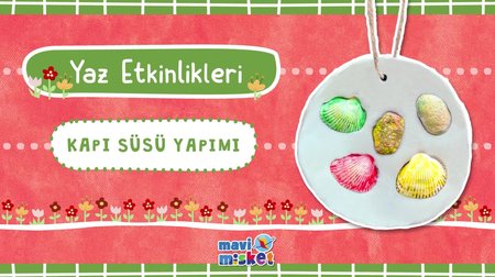 Kapı Süsü Yapımı | Sanat Etkinliği