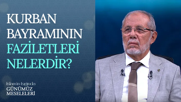 Kurban Bayramının Faziletleri Nelerdir?