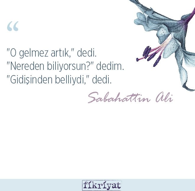 Sabahattin Ali’den insan ruhuna dokunan 40 alıntı