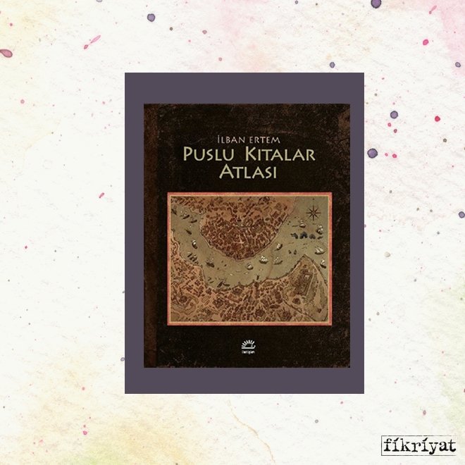 PUSLU KITALAR ATLASI