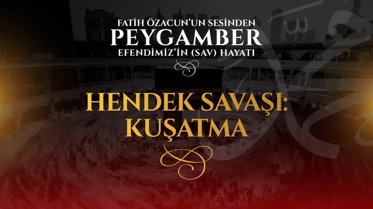 Hendek Savaşı: Kuşatma