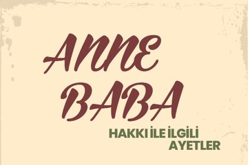 Anne baba hakkı ile ilgili 25 hadis