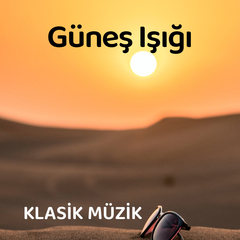 Güneş Işığı | Yaz Müzikleri
