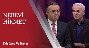 Nebevi Hikmet | Düşünce ve Hayat