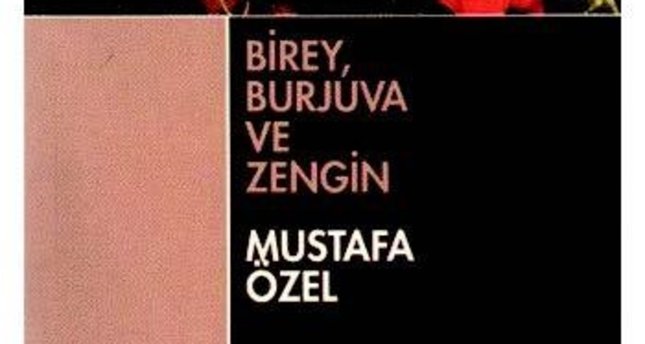 İktisadın Kültürel Kodları Üzerine Adam Zengin Olmaz!