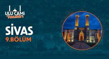 Ulu Cami Vaazları I 9. Bölüm