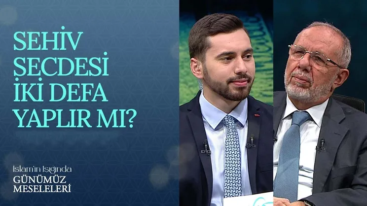 Sehiv secdesi iki defa yapılır mı?