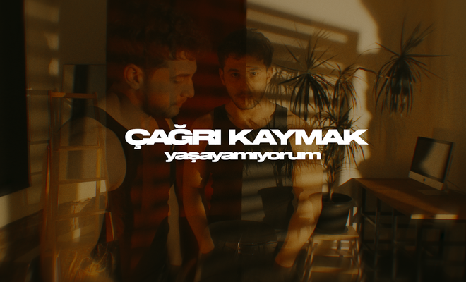 Çağrı Kaymak Yaşayamıyorum