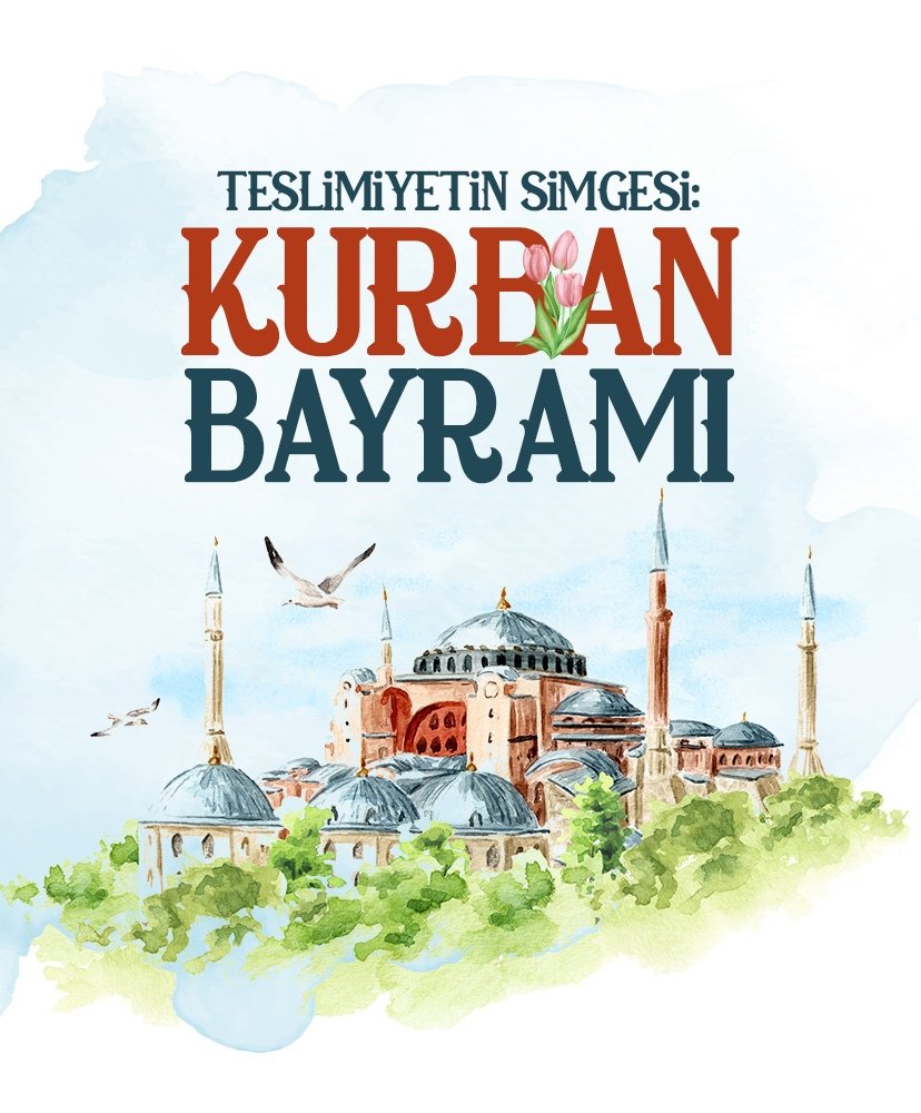 Teslimiyetin simgesi Kurban Bayramı