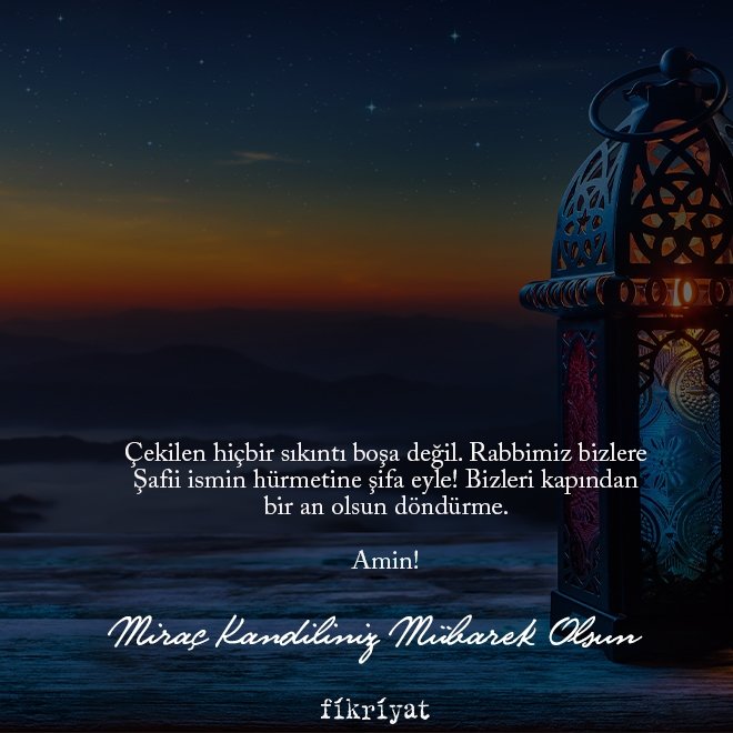 Miraç Kandili mesajları ve sözleri 2022: Anlamlı, dualı, resimli, kısa ve uzun Miraç Kandili mesajları