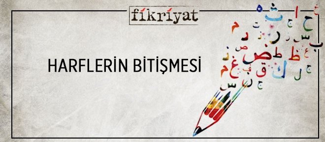 HARFLERİN BİTİŞMESİ