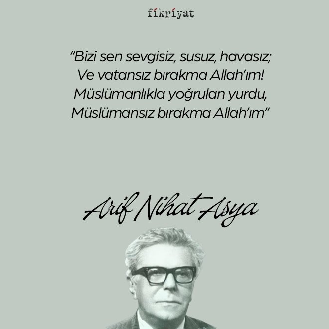 Arif Nihat Asya kimdir?