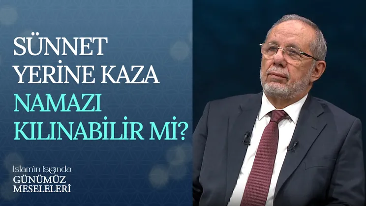 Sünnet Yerine Kaza Namazı Kılınabilir Mi?