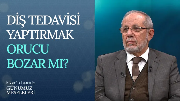 Diş Tedavisi Yaptırmak Orucu Bozar Mı?