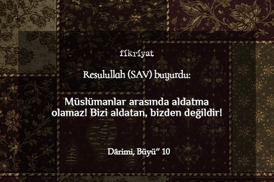 Hadis-i Şerifler ile doğruluk