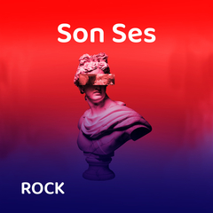 Son Ses | Rock Müzik