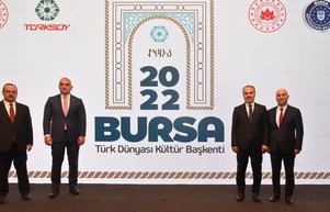 Bursa 2022 Türk Dünyası Kültür Başkenti seçildi