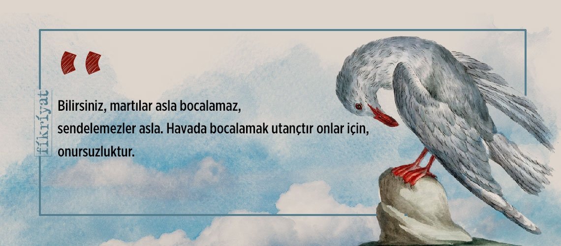 Farklı olmanın yanlış olmadığını aşılayan ’Martı’dan 25 alıntı