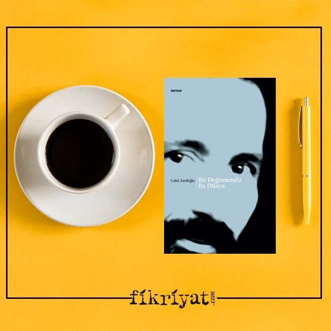 BİR DEĞİRMENDİR BU DÜNYA