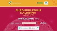 Sürdürülebilir Kalkınma Webinarı - Açılış Konuşması: Özgür Atanur