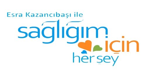Sağlığım İçin Herşey