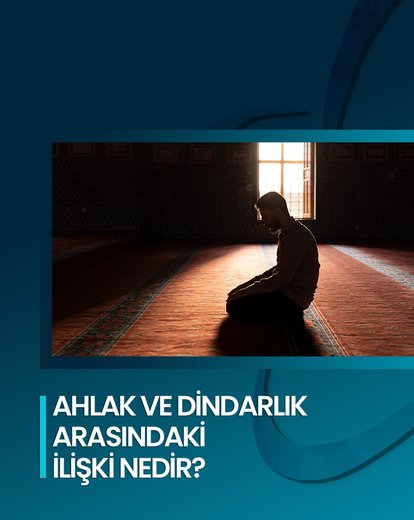 Ahlak ve Dindarlık