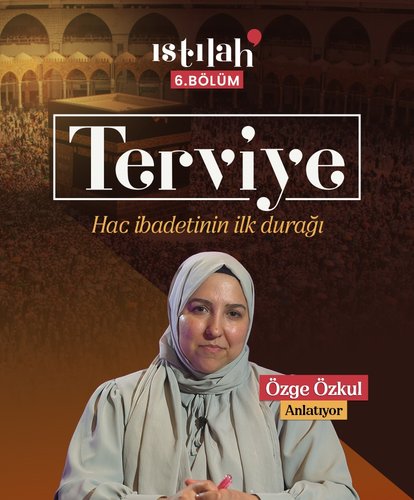 Hac ibadetinin ilk durağı: Terviye