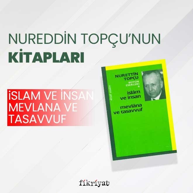 Nurettin Topçu’nun kitapları
