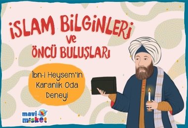 İslam Bilginleri ve Öncü Buluşları