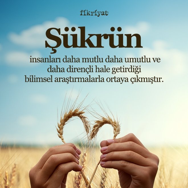 Şükrün Bilimsel ve Psikolojik Temelleri