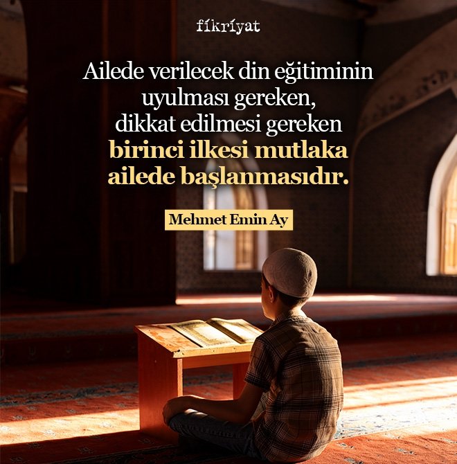 Ailede din eğitiminde dikkat edilmesi gereken hususlar
