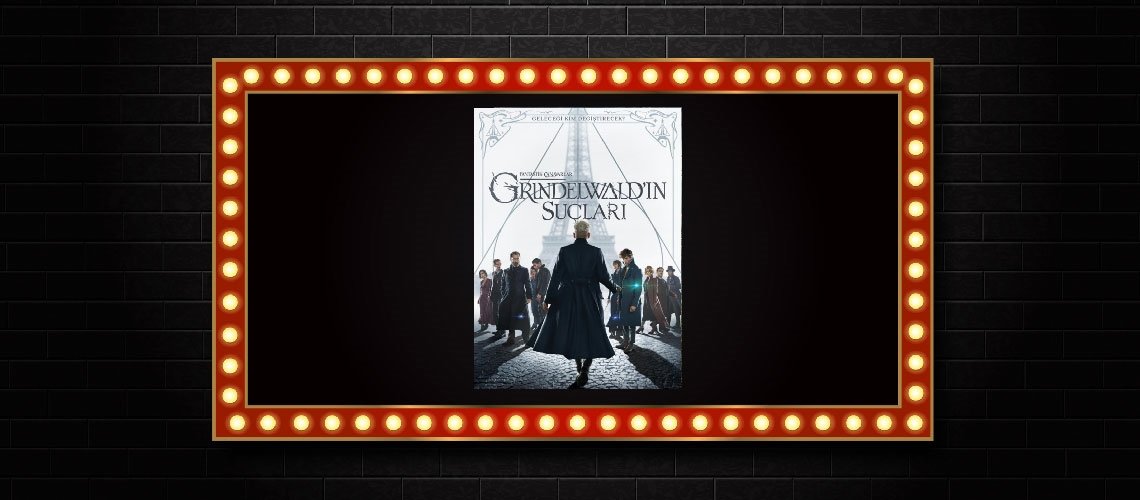 Fantastik Canavarlar: Grindelwald’ın Suçları