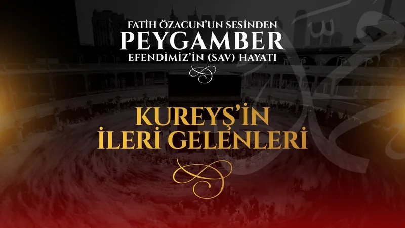 Kureyş’in İleri Gelenleri
