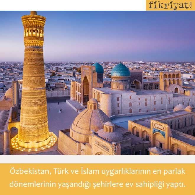 İPEK YOLU’NUN KALBİ: ÖZBEKİSTAN