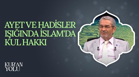 İslam'a Göre Aile Hayatı Nasıl Olmalıdır? I Kur'an Yolu