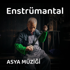 Enstrümantal Doğu Müzikleri