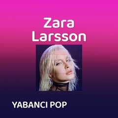 Zara Larsson