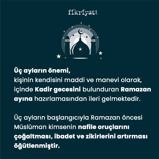 Üç ayların önemi nedir?