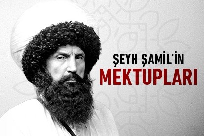 Şeyh Şamil’in Mektupları